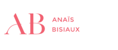 Anaïs Bisiaux – Deviens la femme pour laquelle tu es née